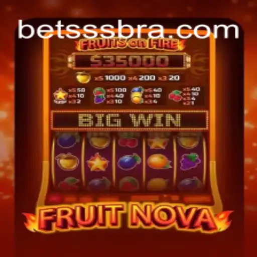 Explore the Exciting Features of FruitNova on the betSSS.COM Platform: Official Slots Brasil #1